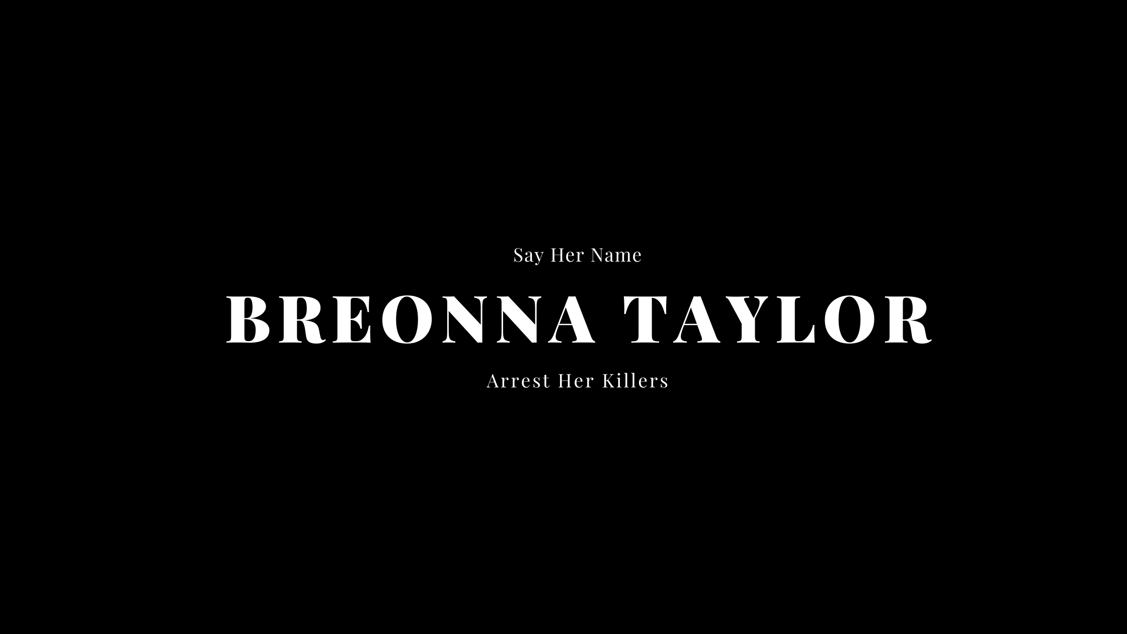 Say Her Name Breonna Taylor
